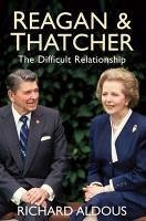 Reagan and Thatcher (eBook, ePUB) - Aldous, Richard