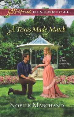 A Texas-Made Match (eBook, ePUB) - Marchand, Noelle