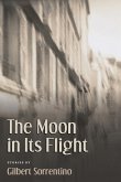 The Moon in Its Flight (eBook, ePUB)