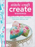 Stitch, Craft, Create: Weddings (eBook, ePUB)