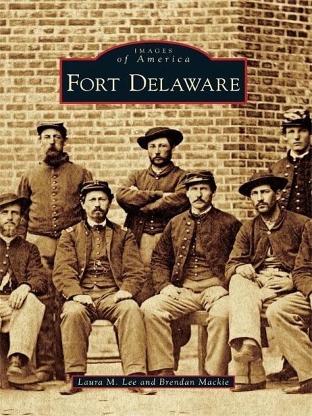Fort Delaware (eBook, ePUB) Fort Delaware (eBook, ePUB)