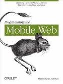 Programming the Mobile Web (eBook, ePUB)