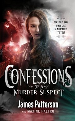 Confessions of a Murder Suspect (eBook, ePUB) - Patterson, James