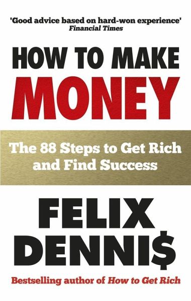 How to Make Money (eBook, ePUB) How to Make Money (eBook, ePUB)