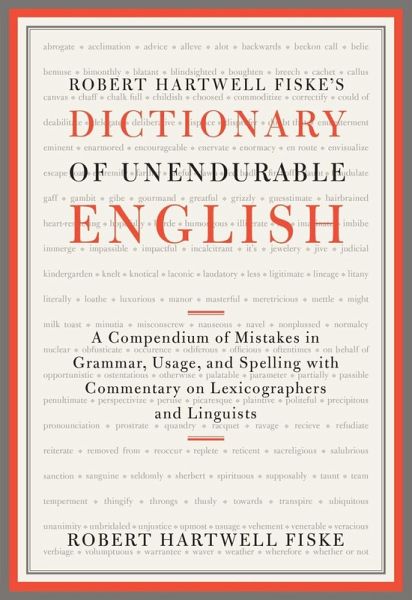 Robert Hartwell Fiske's Dictionary of Unendurable English (eBook, ePUB)