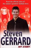 Steven Gerrard: My Story (eBook, ePUB)