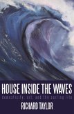 House Inside the Waves (eBook, ePUB)
