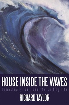 House Inside the Waves (eBook, ePUB) - Taylor, Richard