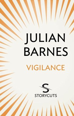 Vigilance (Storycuts) (eBook, ePUB) - Barnes, Julian