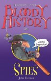The Short And Bloody History Of Spies (eBook, ePUB) The Short And Bloody History Of Spies (eBook, ePUB)