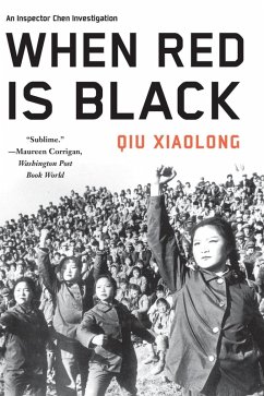 When Red Is Black (eBook, ePUB) - Xiaolong, Qiu