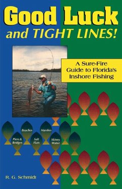 Good Luck and Tight Lines (eBook, ePUB) - Schmidt, R. G.