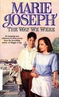 The Way We Were (eBook, ePUB) - Joseph, Marie