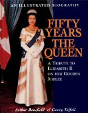 Fifty Years the Queen (eBook, ePUB)