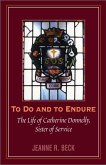 To Do and to Endure (eBook, ePUB)