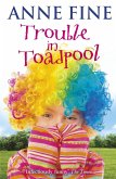Trouble in Toadpool (eBook, ePUB)