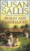 By Sun And Candlelight (eBook, ePUB)