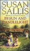 By Sun And Candlelight (eBook, ePUB) By Sun And Candlelight (eBook, ePUB)
