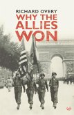 Why The Allies Won (eBook, ePUB)