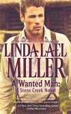 A Wanted Man: A Stone Creek Novel (eBook, ePUB)
