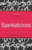 Black Lace Quickies: Spankalicious (eBook, ePUB)