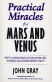 Practical Miracles For Mars And Venus (eBook, ePUB)