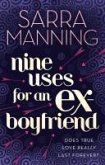 Nine Uses For An Ex-Boyfriend (eBook, ePUB)