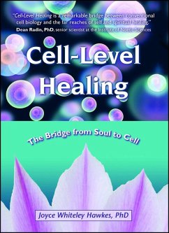 Cell-Level Healing (eBook, ePUB) Cover Cell-Level Healing (eBook, ePUB)