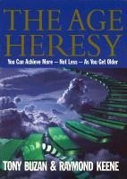 The Age Heresy (eBook, ePUB) - Buzan, Tony And Keene