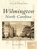 Wilmington, North Carolina (eBook, ePUB) Wilmington, North Carolina (eBook, ePUB)
