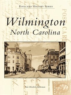 Wilmington, North Carolina (eBook, ePUB) - Hutteman, Ann Hewlett