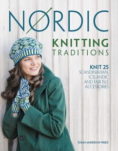 Nordic Knitting Traditions (eBook, ePUB) - Anderson-Freed, Susan