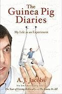 Cover The Guinea Pig Diaries (eBook, ePUB)