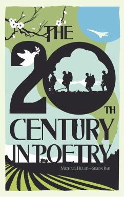The 20th Century in Poetry (eBook, ePUB) - Hulse, Michael; Rae, Simon