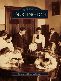 Burlington (eBook, ePUB) - Burlington Historical Society