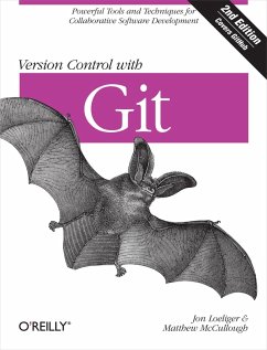 Version Control with Git (eBook, ePUB) - Loeliger, Jon