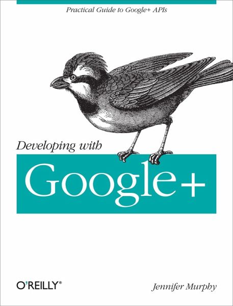 Developing with Google+ (eBook, ePUB) Developing with Google+ (eBook, ePUB)