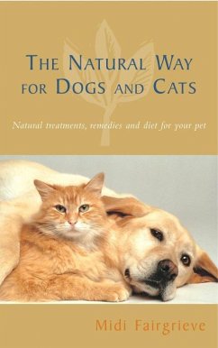 The Natural Way For Dogs And Cats (eBook, ePUB) - Fairgrieve, Midi