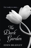 The Dark Garden (eBook, ePUB)