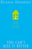 You Can't Kiss It Better (eBook, ePUB) You Can't Kiss It Better (eBook, ePUB)
