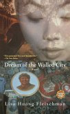 Dream of the Walled City (eBook, ePUB)