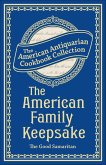 The American Family Keepsake (eBook, ePUB) The American Family Keepsake (eBook, ePUB)