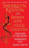Sherrilyn Kenyon and Dianna Love - A B.A.D. Collection (eBook, ePUB) Sherrilyn Kenyon and Dianna Love - A B.A.D. Collection (eBook, ePUB)