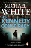 The Kennedy Conspiracy (eBook, ePUB)