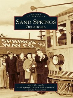 Sand Springs, Oklahoma (eBook, ePUB) - Landis, Jamye K.