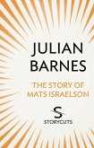 The Story of Mats Israelson (Storycuts) (eBook, ePUB)