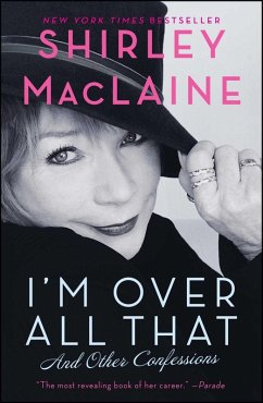 I'm Over All That (eBook, ePUB) - Maclaine, Shirley