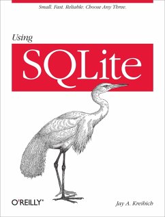 Using SQLite (eBook, ePUB) - Kreibich, Jay A.