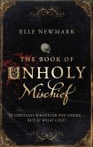 The Book of Unholy Mischief (eBook, ePUB)