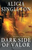 Dark Side of Valor (eBook, ePUB) Dark Side of Valor (eBook, ePUB)